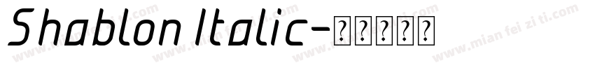 Shablon Italic字体转换
